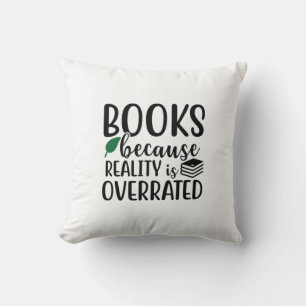 Coussin Lire Des Livres D'Art Parce Que La Réalité Est Sur