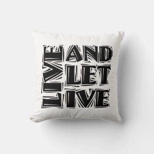 Coussin Live and Let Live 12 Step Recovery Slogan Citation