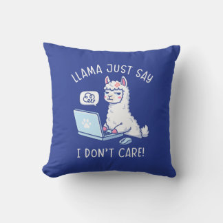 Coussin Llama Just Say I Don't Care - Funny Llama Office