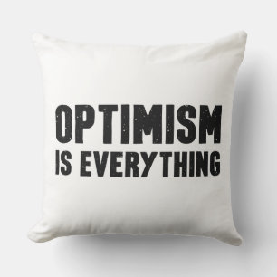 Coussin L'optimisme, c'est toute citation inspirante