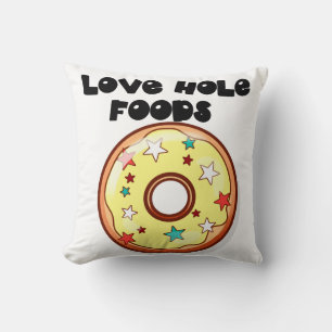 Coussin Love Hole Foods