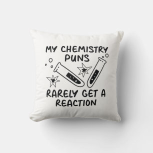 Coussin Ma Chimie Puns Rarement Obtenir Une Réaction