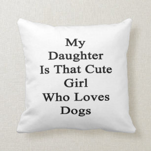 Coussin Ma fille est cette fille mignonne qui aime des