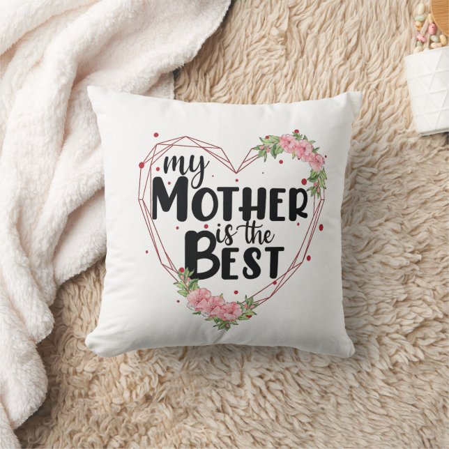 Coussin Ma Mère Est La Meilleure (Couverture)