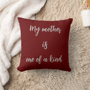 Coussin Ma mère est un texte gentil