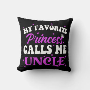 Coussin Ma Princesse Préférée M'appelle Oncle
