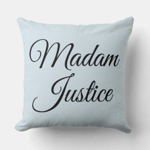 Coussin Madame la Justice