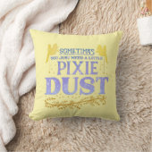 Coussin Magical Fairy Pixie Dust Cute Inspirational Quote  (Couverture)