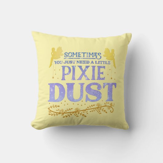 Coussin Magical Fairy Pixie Dust Cute Inspirational Quote  (Recto)
