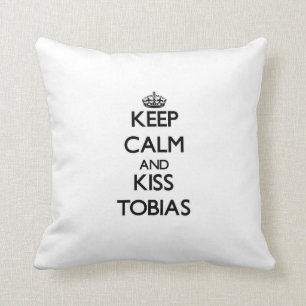 Coussin Maintenez calme et baiser Tobias
