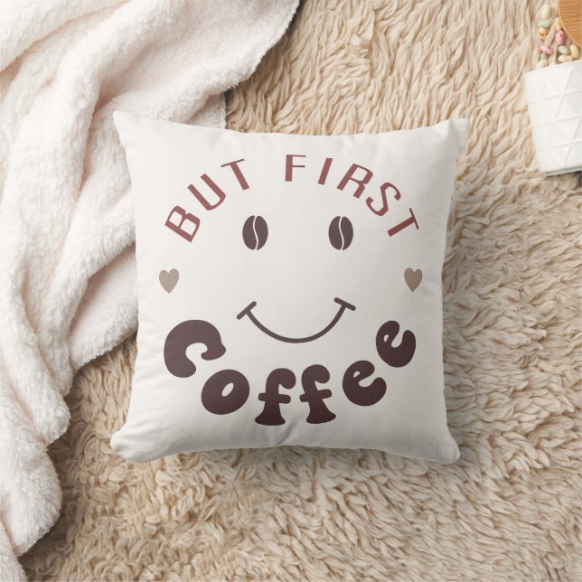 Coussin Mais d'abord, du café (Couverture)