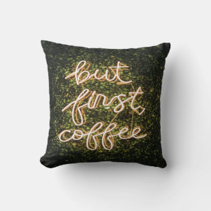 Coussin Mais Premier Café, Citation De Neon Lights