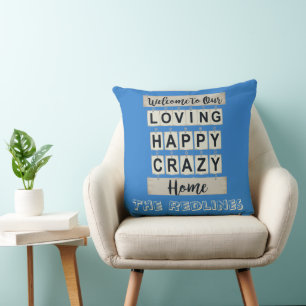 Coussin Maison bleue aimante heureuse folle personnalisée