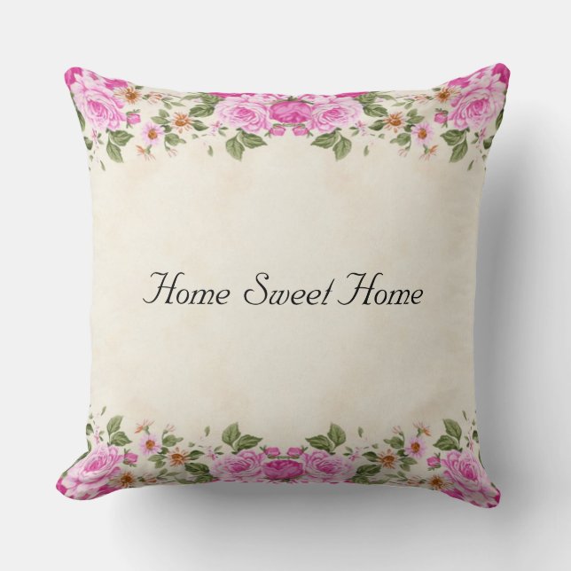Coussin Maison Douce Maison & Belles Fleurs Roses  (Recto)