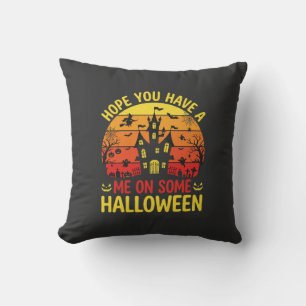 Coussin Maison hantée drôle d'Halloween Me sur certains de