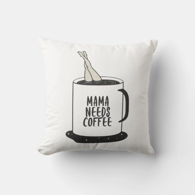Coussin Maman a besoin de café  (Recto)