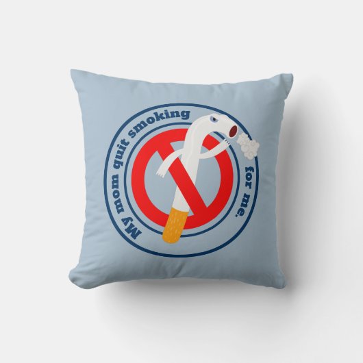 Coussin Maman arrête de fumer pour moi (Recto)