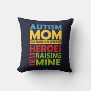 Coussin Maman Autisme Élevant Mon Héros