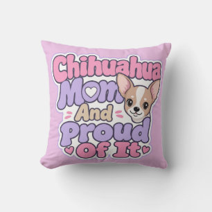 Coussin Maman Chihuahua, Petit Chien Grande Personnalité