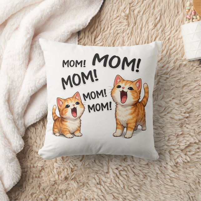 Coussin Maman drôle ! MAMAN ! MAMAN Chatons orange tabby (Couverture)