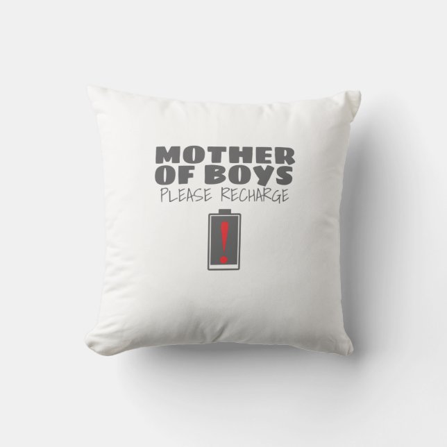 Coussin Maman fatiguée Mère des garçons S'il vous plaît Re (Recto)