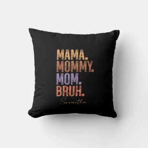 Coussin Maman. Maman. Maman. Bruh
