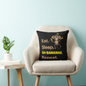 Coussin Manger Dormir Devenir Fou de Bananes Répéter Drôle (Chaise)