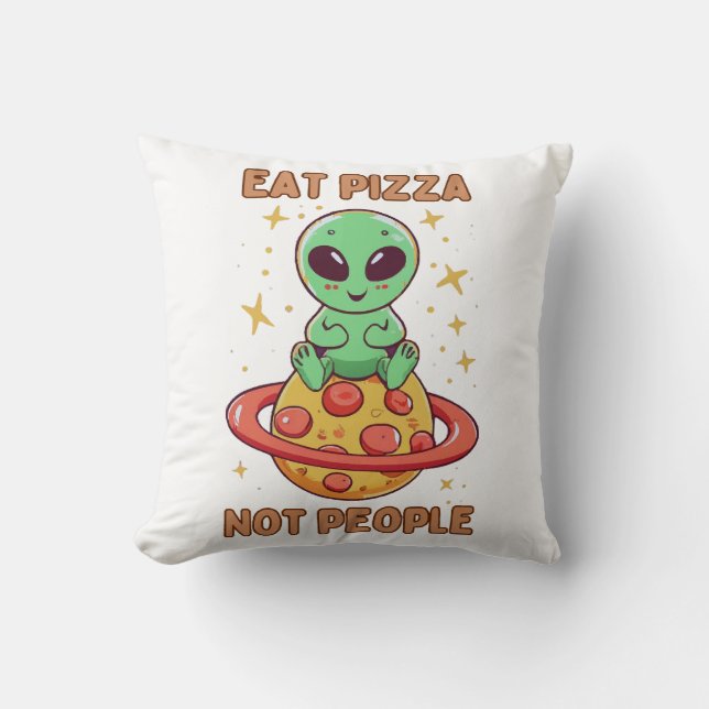 Coussin Mangez de la pizza pas des gens (Recto)