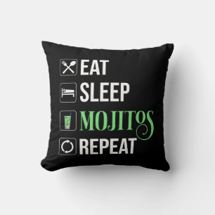 Coussin Mangez des mojitos du sommeil Répéter