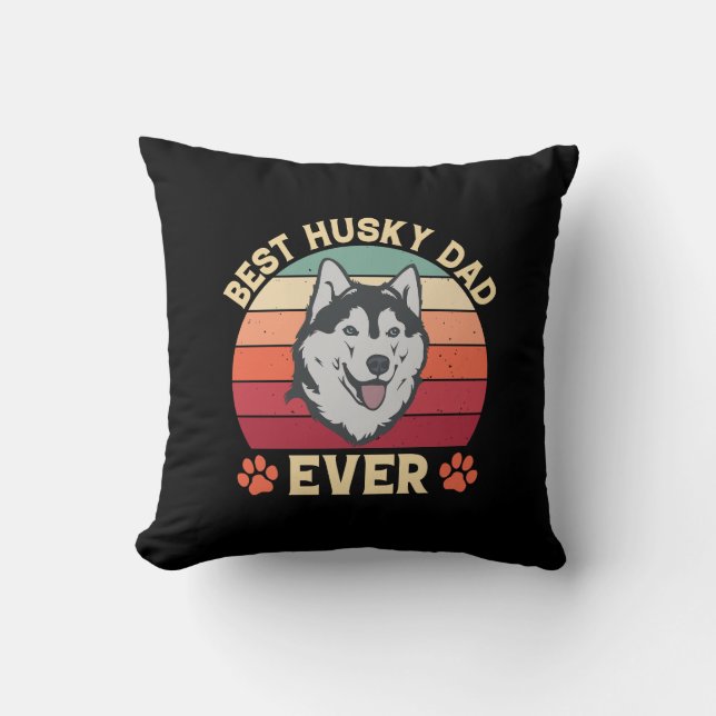 Coussin Meilleur papa husky jamais Ultimate Love Bond chie (Recto)