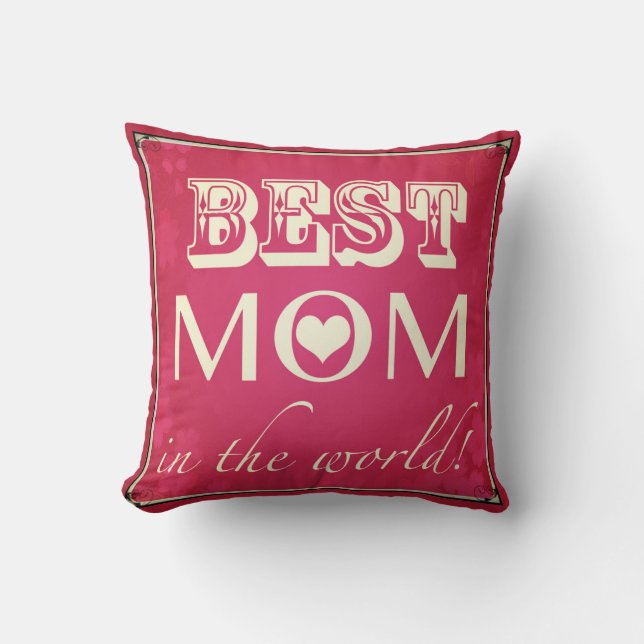 Coussin "Meilleure maman au monde" (Recto)