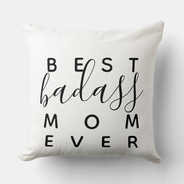 Coussin Meilleure Maman Badass Ever Décoration de Maison D (Recto)