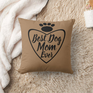 Coussin Meilleure maman de chien jamais avec des pattes de