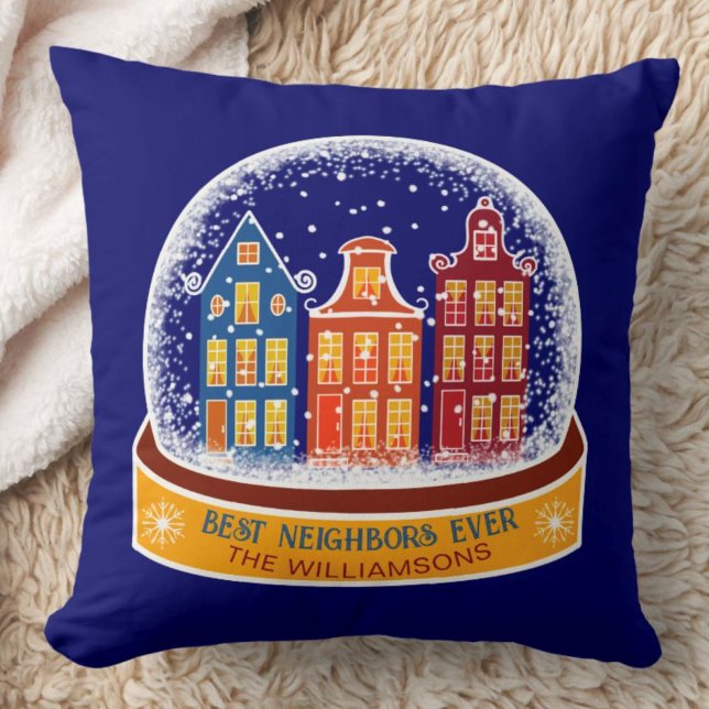 Coussin Meilleurs Voisins jamais Maisons Snowglobe Noël (Créateur téléchargé)