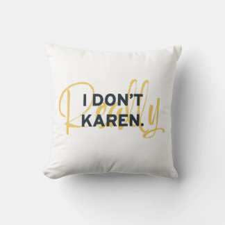 Coussin Mème Karen je ne suis pas vraiment Karen