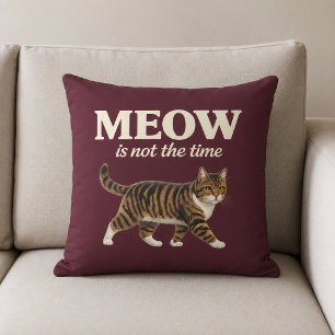Coussin MEOW N'est Pas Le Moment Amoureux Des Chats