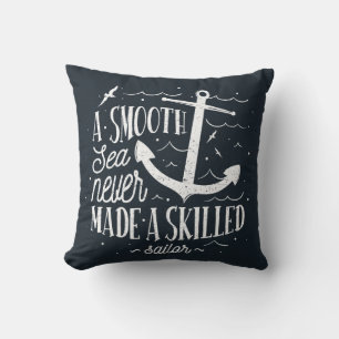 Coussin Mer lisse jamais fait un marin compétent - Nautiqu