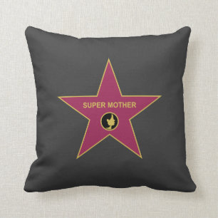 Coussin Mère superbe - étoile de mère de Hollywood