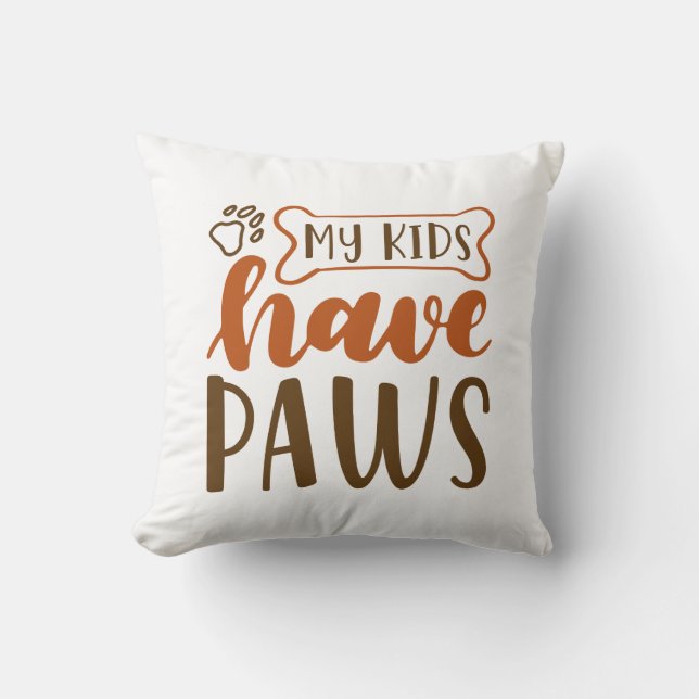 Coussin Mes enfants ont des pattes (Recto)