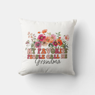 Coussin Mes Gens Favoris M'Appelent Grand-Mère Personnalis