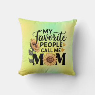 Coussin Mes personnes préférées appellent maman Cadeau de