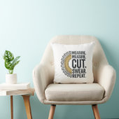 Coussin Mesure Mesure Couper Jurer Répéter Lame de Scie Ch (Chaise)