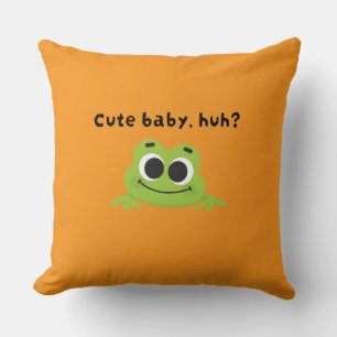 Coussin Mignonne bébé, hein ?