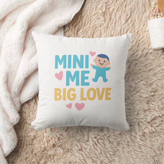 Coussin Mini Me, Big Love - Bébé mignon design avec les co (Couverture)