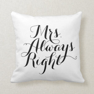 Coussin Mme Always Right