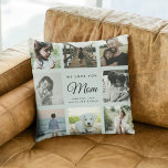 Coussin Modern Chic WE LOVE YOU Mom Family Photo Collage<br><div class="desc">Nous vous aimons,  Maman : Pour la meilleure Maman Jamais dans votre vie un collage photo moderne et tendance de la famille Instagram jetez un oreiller avec la typographie de script moderne et votre nom et message personnel. C'est la version verte poussiéreuse.</div>