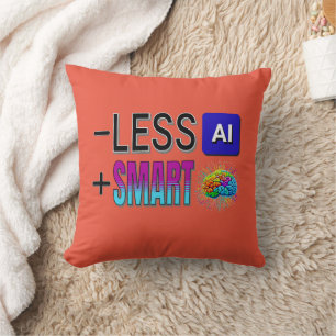 COUSSIN MOINS D'IA PLUS DE CERVEAUX INTELLIGENTS !