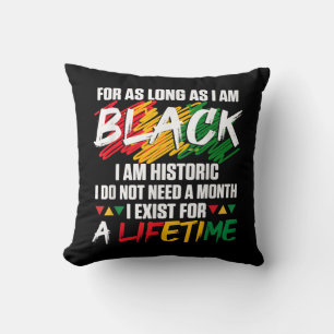 Coussin Mois de l'histoire des Noirs Pour aussi longtemps