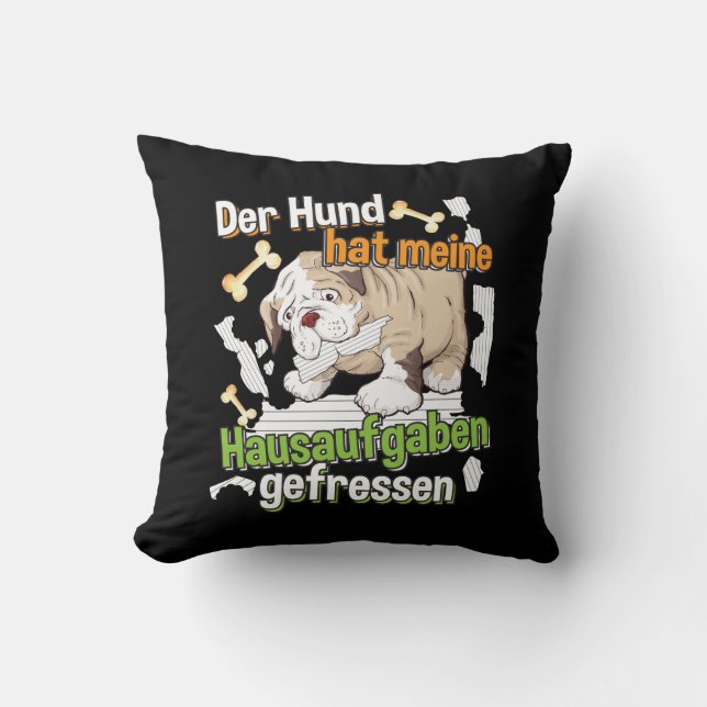 Coussin Mon chien a mangé mes devoirs - Citation d'apprent (Recto)
