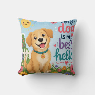 Coussin Mon chien est mon meilleur ami – Citation mignonne